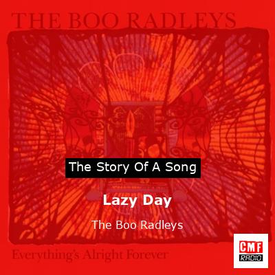 Lazy Day – The Boo Radleys