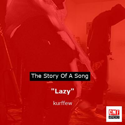 “Lazy” – kurffew