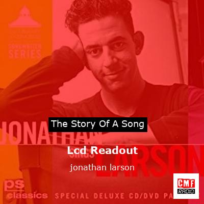 Lcd Readout – jonathan larson
