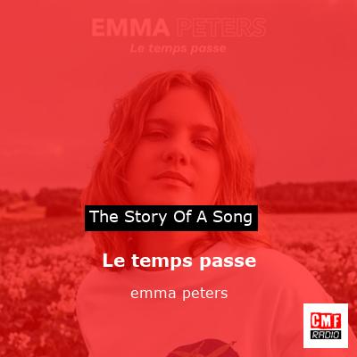 Le temps passe – emma peters