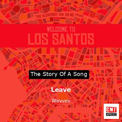 Leave – Wavves