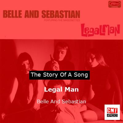 final cover Legal Man Belle And Sebastian