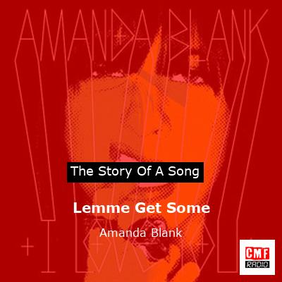Lemme Get Some – Amanda Blank