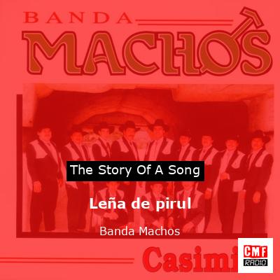 Leña de pirul – Banda Machos