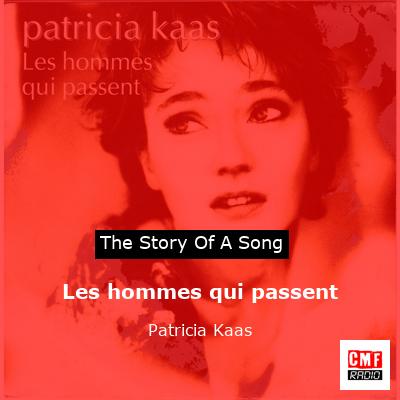 Les hommes qui passent – Patricia Kaas