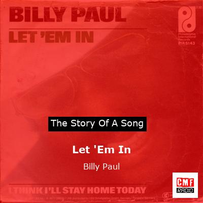 Let ‘Em In – Billy Paul