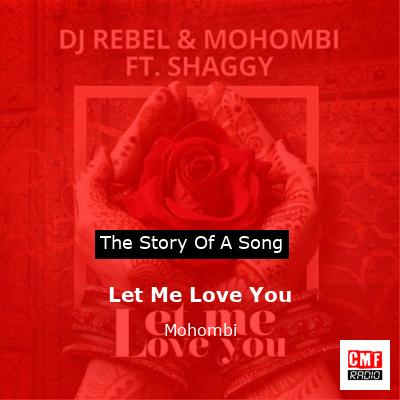 Let Me Love You – Mohombi