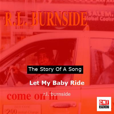 Let My Baby Ride – r.l. burnside