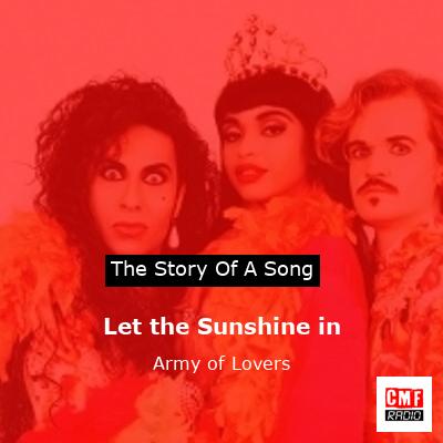 Let the Sunshine in – Army of Lovers