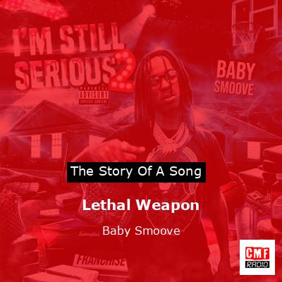 Lethal Weapon – Baby Smoove