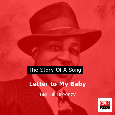 Letter to My Baby – Big Bill Broonzy