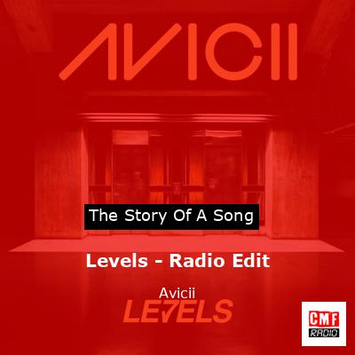 Levels – Radio Edit – Avicii