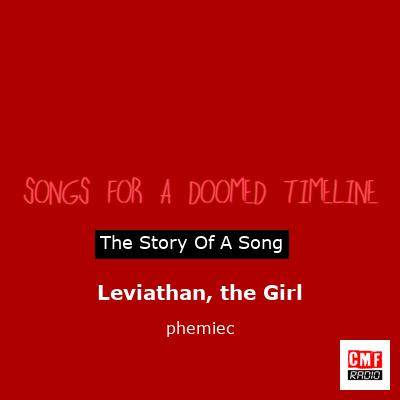 Leviathan, the Girl – phemiec