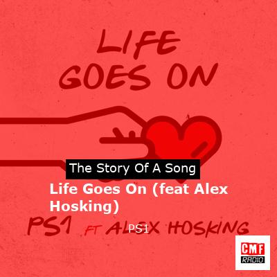 final cover Life Goes On feat Alex Hosking PS1