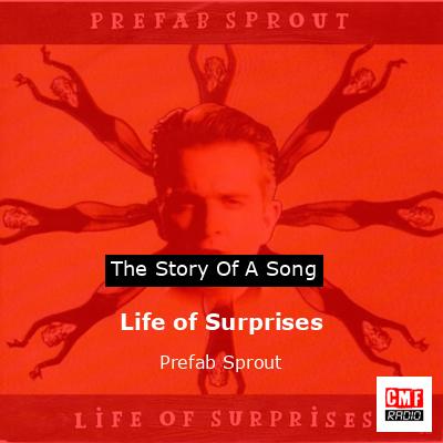 Life of Surprises – Prefab Sprout