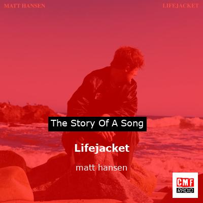 Lifejacket – matt hansen