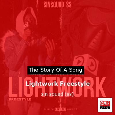 Lightwork Freestyle – sin squad (ss)