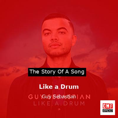 Like a Drum – Guy Sebastian
