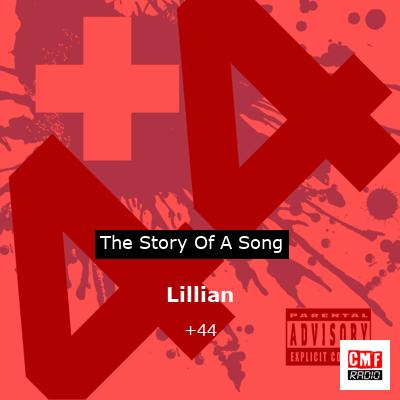 Lillian – +44