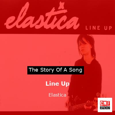 Line Up – Elastica