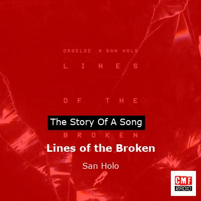 final cover Lines of the Broken San Holo