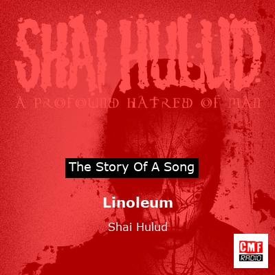 Linoleum – Shai Hulud