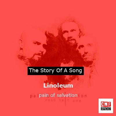 Linoleum – pain of salvation