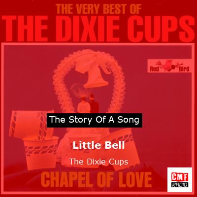 final cover Little Bell The Dixie Cups