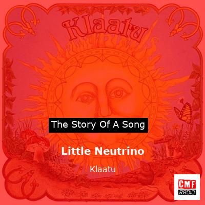 Little Neutrino – Klaatu
