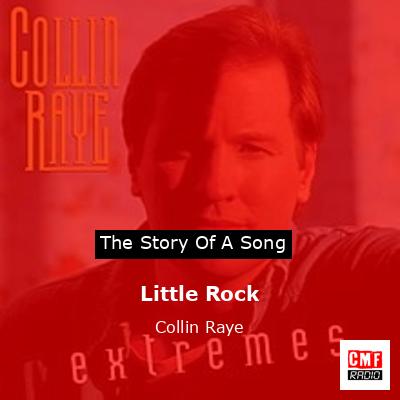 Little Rock – Collin Raye
