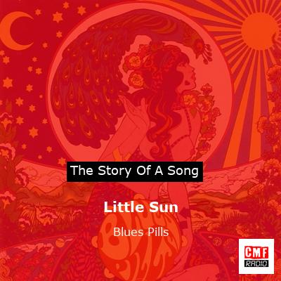 Little Sun – Blues Pills