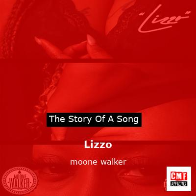 final cover Lizzo moone walker