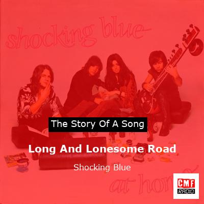final cover Long And Lonesome Road Shocking Blue