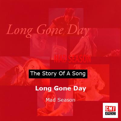 final cover Long Gone Day Mad Season