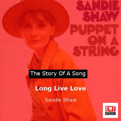 Long Live Love – Sandie Shaw