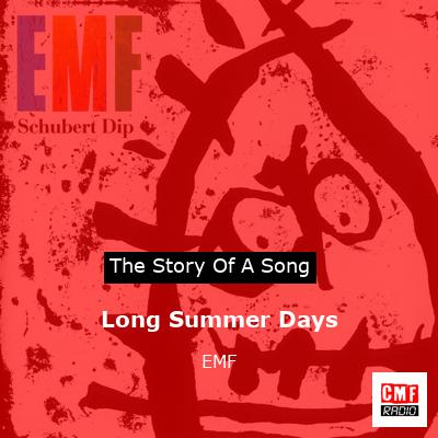 Long Summer Days – EMF