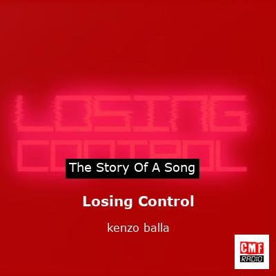 final cover Losing Control kenzo balla