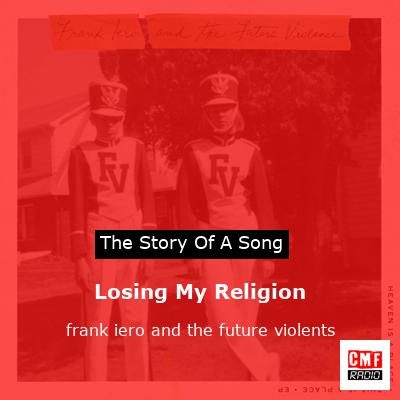 Losing My Religion – frank iero and the future violents