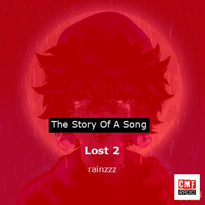 Lost 2 – rainzzz