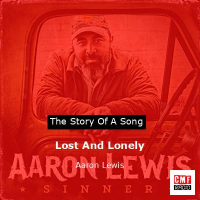 final cover Lost And Lonely Aaron Lewis
