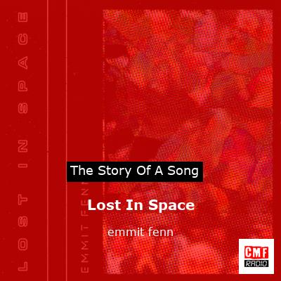 Lost In Space – emmit fenn