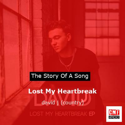 final cover Lost My Heartbreak david j country