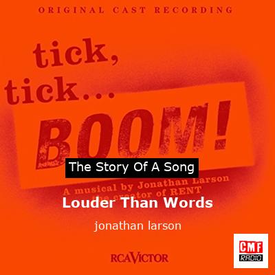 Louder Than Words – jonathan larson