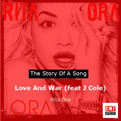 final cover Love And War feat J Cole Rita Ora