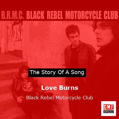 final cover Love Burns Black Rebel Motorcycle Club