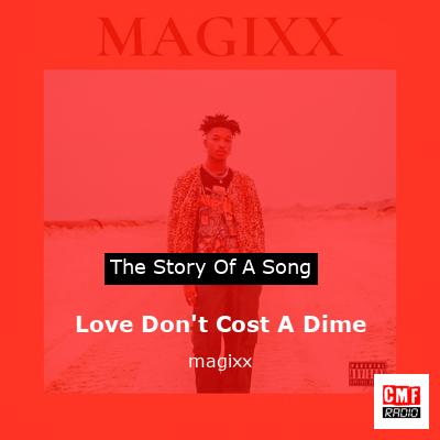 Magixx - Love Don't Cost A Dime letra