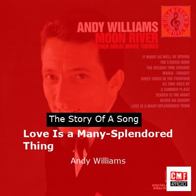 final cover Love Is a Many Splendored Thing Andy Williams