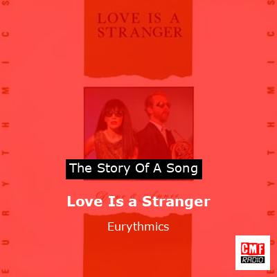 final cover Love Is a Stranger Eurythmics