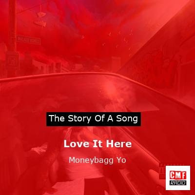 Love It Here – Moneybagg Yo