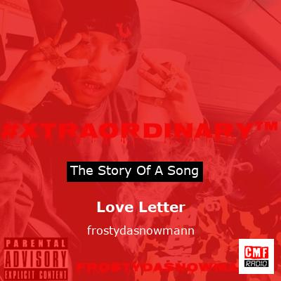 Love Letter – frostydasnowmann